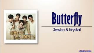 Jessica & Krystal (제시카 & 크리스탈) – Butterfly) [To The Beautiful You OST] [Rom|Eng Lyric]