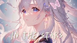 In the stars (sad version) by Sami Rose Nightcore Cover