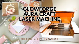 New Craft Laser Machine | unboxing glowforge aura to make a DIY wooden post-it note holder project