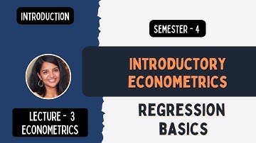 Introductory Econometrics | Lecture 3 | Regression Analysis |  Regression Coefficients #baeconomics