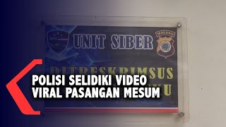 Polisi Selidiki Video Viral Pasangan