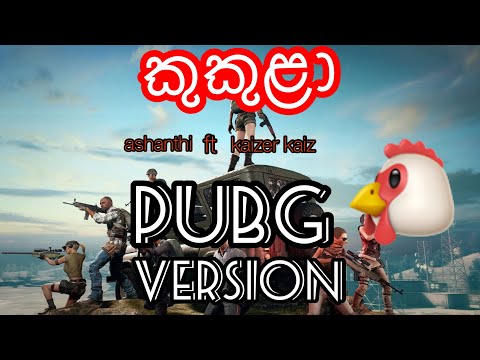 kukula-|ashanthi-ft.-kaizer-kaiz-...pubg-version-.sri-lanka