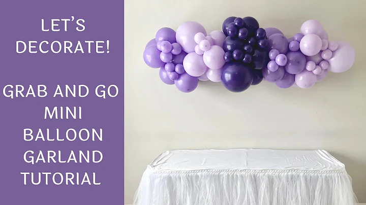 How To Make A Grab and Go Mini Balloon Garland | DIY Tutorial