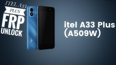 ITEL A33 PLUS HARD RESET SOLUTION