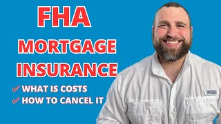 FHA PMI: How Much Is It & Can You Cancel It- FHA Loans