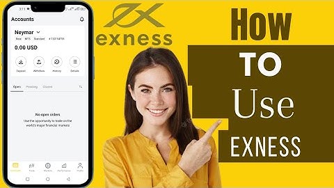 How To Use Exness | Use Exness Trading App For Beginners In Mobile