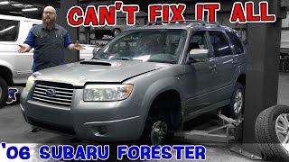 Can't fix it all! '06 Subaru Forester XT has issues the CAR WIZARD doesn't fix. What are they & why?