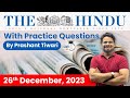 The Hindu Analysis by Prashant Tiwari | 26 December | Current Affairs Today | StudyIQ
