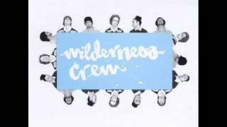 Wilderness Crew - Chandan