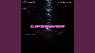Lifesaver (feat. Aurora Olivas)
