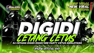 Dj Cetang Digidi Digidi Hee Party Kemlontang  Bass By Binjow 