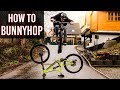 HOW TO BUNNYHOP! (MTB/BMX)