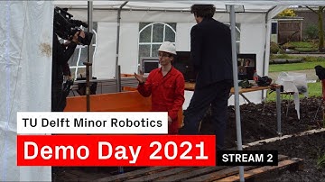 Minor Robotics Online Demo Day 2021 - Stream 2