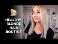 Healthy Bleached Blonde Hair Routine