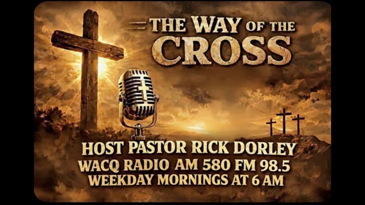 The Way of the Cross, 2-24-2026 Tuesday