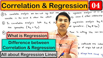 what is regression, Difference between Correlation & Regression, Regression Lines: part-4