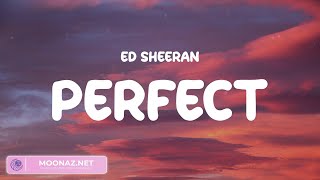 Video thumbnail of "Ed Sheeran - Perfect (Lyrics) | John Legend, Lewis Capaldi, Ali Gatie,… (Mx)"