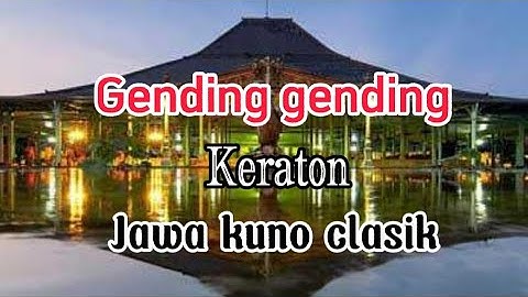Gending keraton jawa kuno klasik