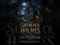 Sherlock Holmes #7 Der Fluch von Castle Pellanor Keep