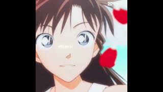 My missing piece #detectiveconan #capcuttemplate #ranmouri #shinichikudo