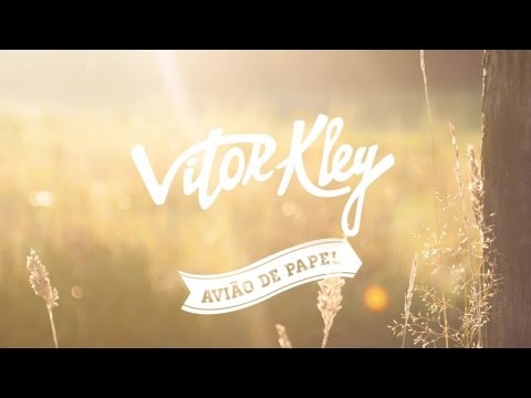 Vitor Kley - Avião de Papel (Lyric Video)