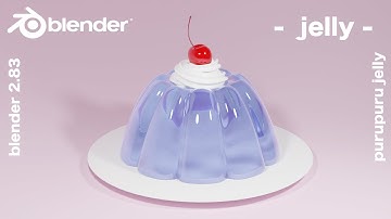 3DCG 【blender】 初心者向け　ぷるぷる感を再現！ブレンダーでゼリーとホイップのモデリング　  【Cycles】