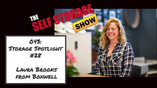Storage Spotlight with Boxwell's Laura Brooks