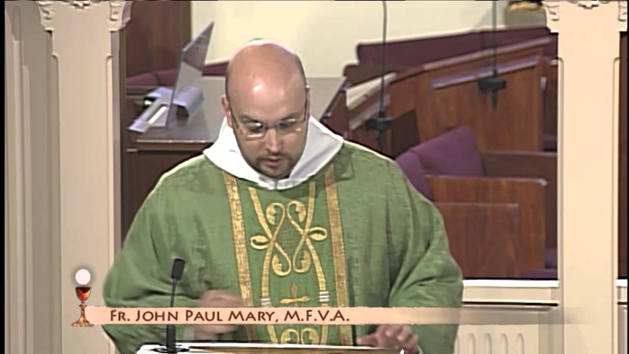 EWTN Daily Catholic Mass 201487 Fr. John Paul Mary YouTube