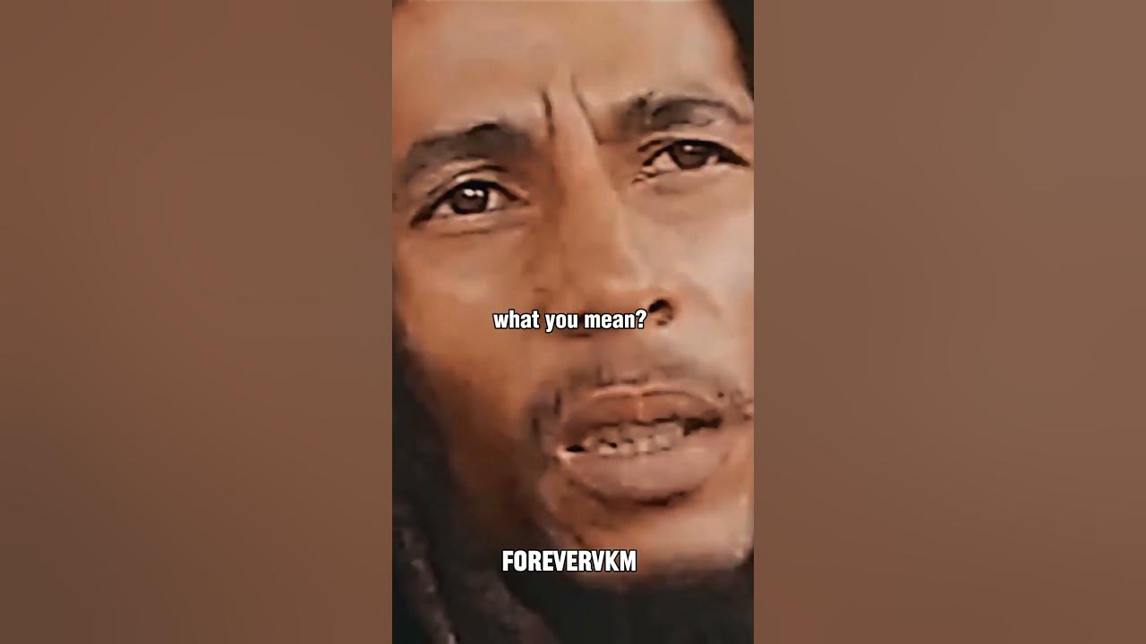 Bob Marley on if he's rich
