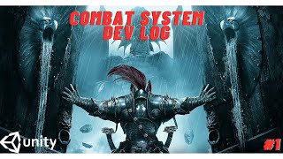 Making my dream... Combat system in Unity! - Dev Log 1