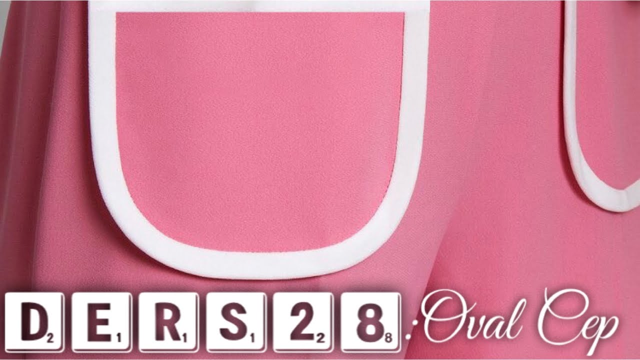 ALTI OVAL CEP NASIL YAPILIR? Adım Adım Dikiş Dersleri 28