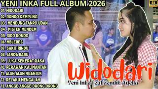 Widodari  Rondo Kempling  Mendung Tanpo Udan  Yeni Inka  Om Adella Terbaru 2026