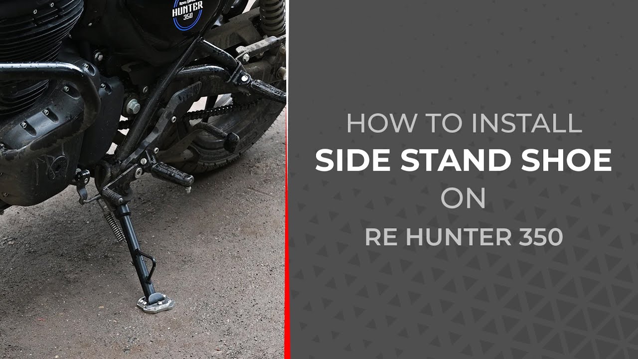 Royal Enfield Hunter 350|Royal Enfield Accessories| Side Stand Shoe Installation video|ViaTerra Gear