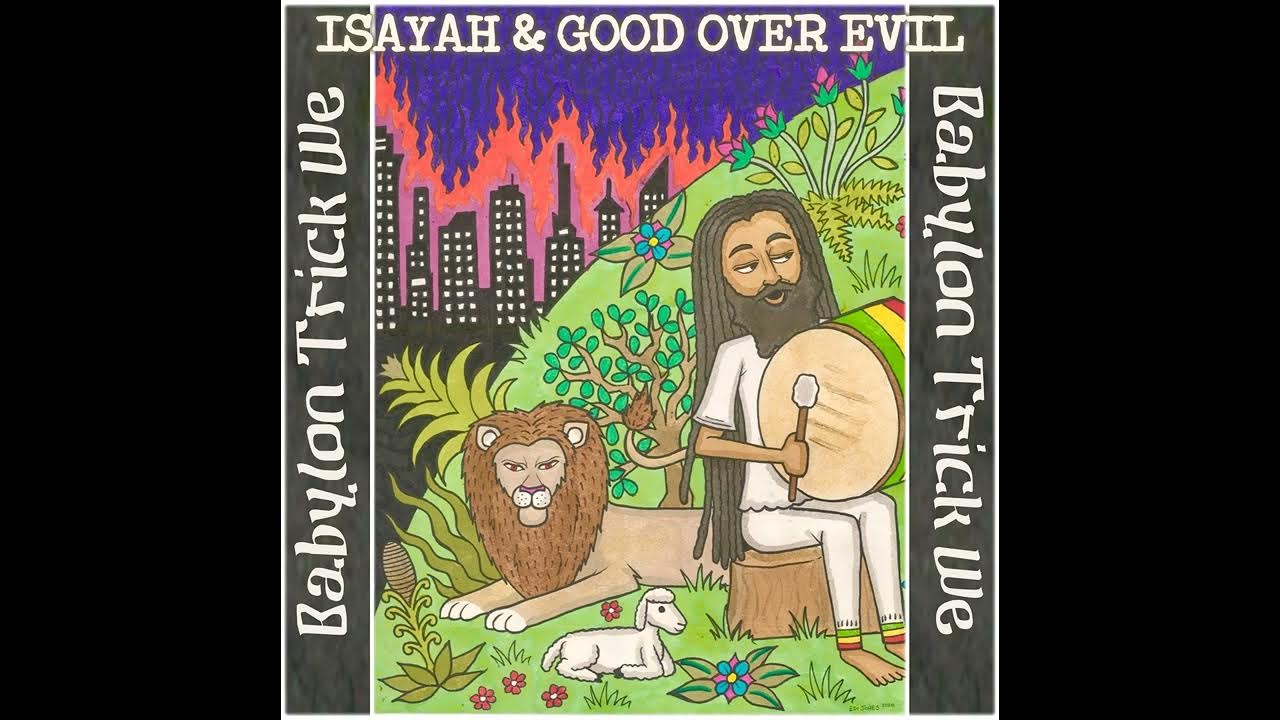 Isayah – Babylon Trick We【Nov 2024】 Isayah – Babylon Trick We【Nov 2024】