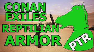 CONAN EXILES REPTILIAN ARMOR (Preview)