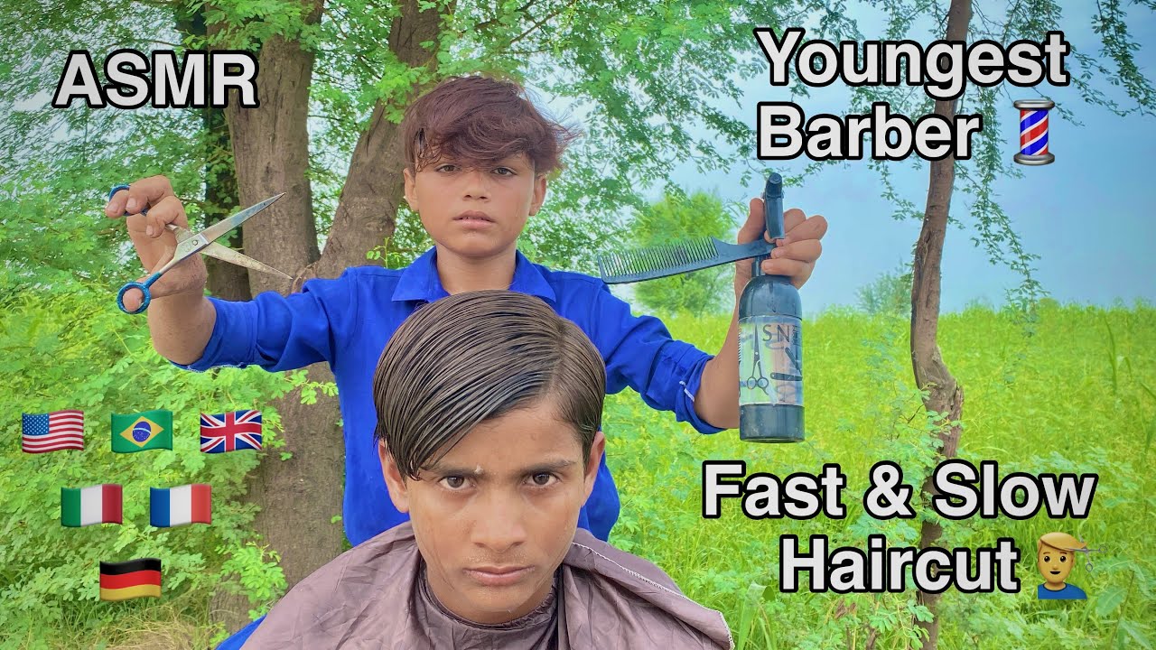 ASMR youngest Barber 💈 In the world  🌍 Fast and Slow Haircut 💇‍♂️ with scissor  ✂️