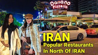 IRAN - Popular Restaurants In North Of Iran 2022 Nightlife Walk Vlog ایران