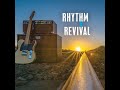Rhythm X Revival  -  The Beast