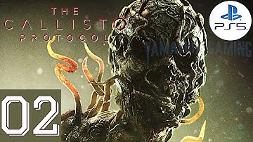 The Callisto Protocol [PS5] | Gameplay Walkthrough Part 2 (Aftermath) | No Commentary