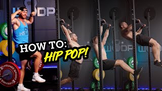 How to Hip Pop! (for Kipping Pullups and Muscle ups)