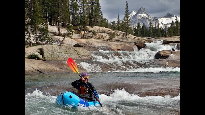 Yosemite Packrafting | Upper Merced and Tuolumne R...