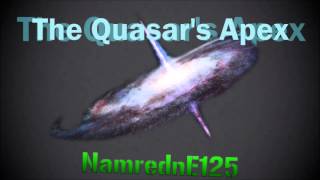 [NamrednE125] - The Quazars Apex