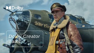 The Making of Masters of the Air | #DolbyCreatorTalks