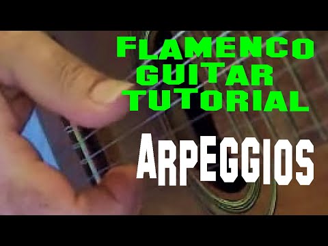 Easy Flamenco Guitar lesson - Arpeggios. Forward and continuous