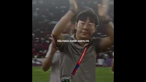 THANK YOU COACH SHIN TAE YONG. 신태용코치님 감사합니다❤️
