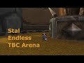 Stal ft Azie - Druid Arena TBC | Endless 2.4.3