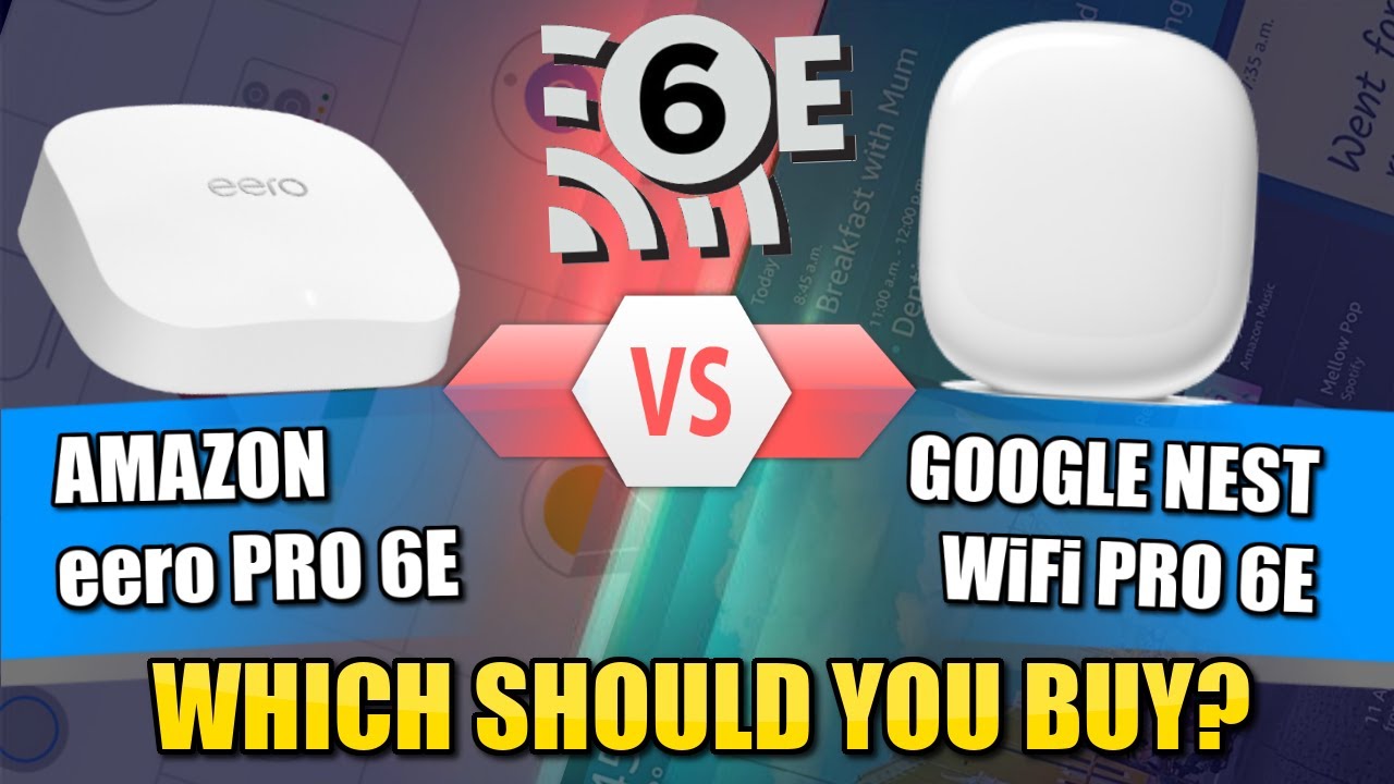 Google Nest WiFi Pro vs TP-Link Deco XE75: Best Wi-Fi 6E Mesh Routers