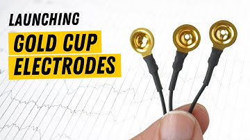 Launching Gold Cup Electrodes | Record EEG, ECG, EMG, EOG