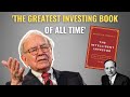 The intelligent investor summed up in 12 minutes