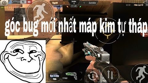 (Tập kích)3.0 góc bug xuyên tường máp kim tự tháp mới nhất